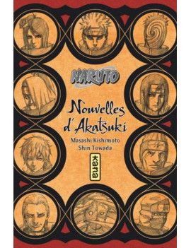 NARUTO - ROMAN T11 - NOUVELLES D'AKATSUKI 1 - Culture-Pop-France