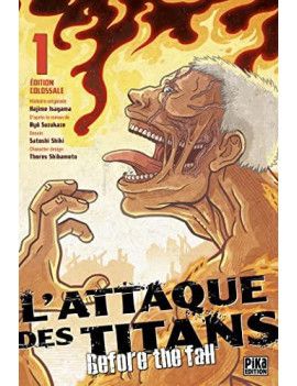 L'ATTAQUE DES TITANS - Before the Fall - Edition Colossale - Tome 1 Pika 1 - Culture-Pop-France