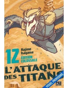 L'ATTAQUE DES TITANS - Edition Colossale - Tome 12 Pika 1 - Culture-Pop-France