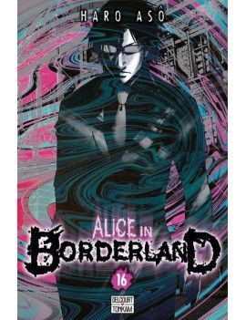 ALICE IN BORDERLAND - Tome 16 Delcourt 1 - Culture-Pop-France