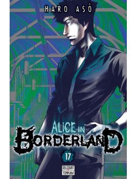 ALICE IN BORDERLAND - Tome 17 Delcourt 1 - Culture-Pop-France