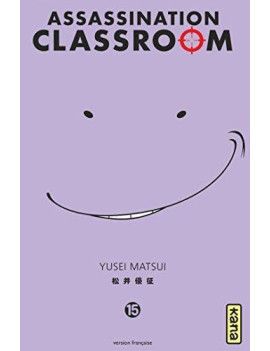 ASSASSINATION CLASSROOM - Tome 15 1 - Culture-Pop-France
