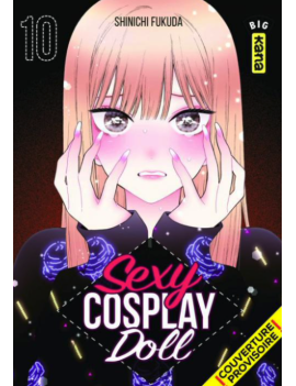 SEXY COSPLAY DOLL - Tome 10 1 - Culture-Pop-France
