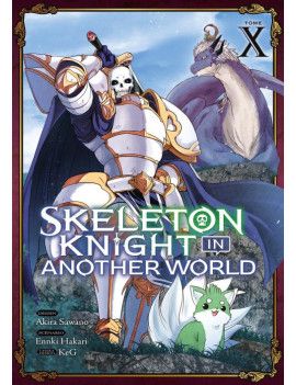 SKELETON KNIGHT IN ANOTHER WORLD - Tome 10 1 - Culture-Pop-France