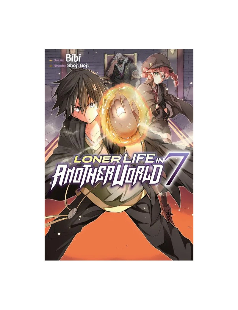 LONER LIFE IN ANOTHER WORLD - Tome 7 1 - Culture-Pop-France LONER LIFE IN ANOTHER WORLD - Tome 7 1 - Culture-Pop-France