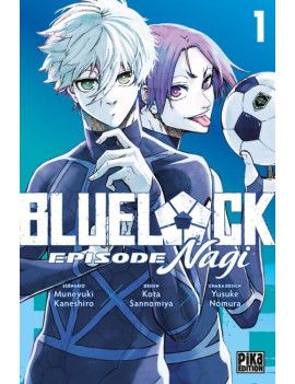 BLUE LOCK - Episode Nagi - Tome 1 Pika 1 - Culture-Pop-France