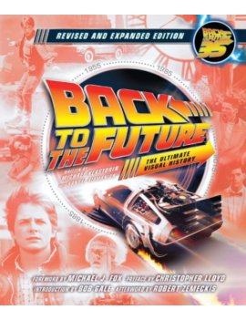 RETOUR VERS LE FUTURE - Toute l'histoire d'une saga culte (MAJ 2023) 1 - Culture-Pop-France