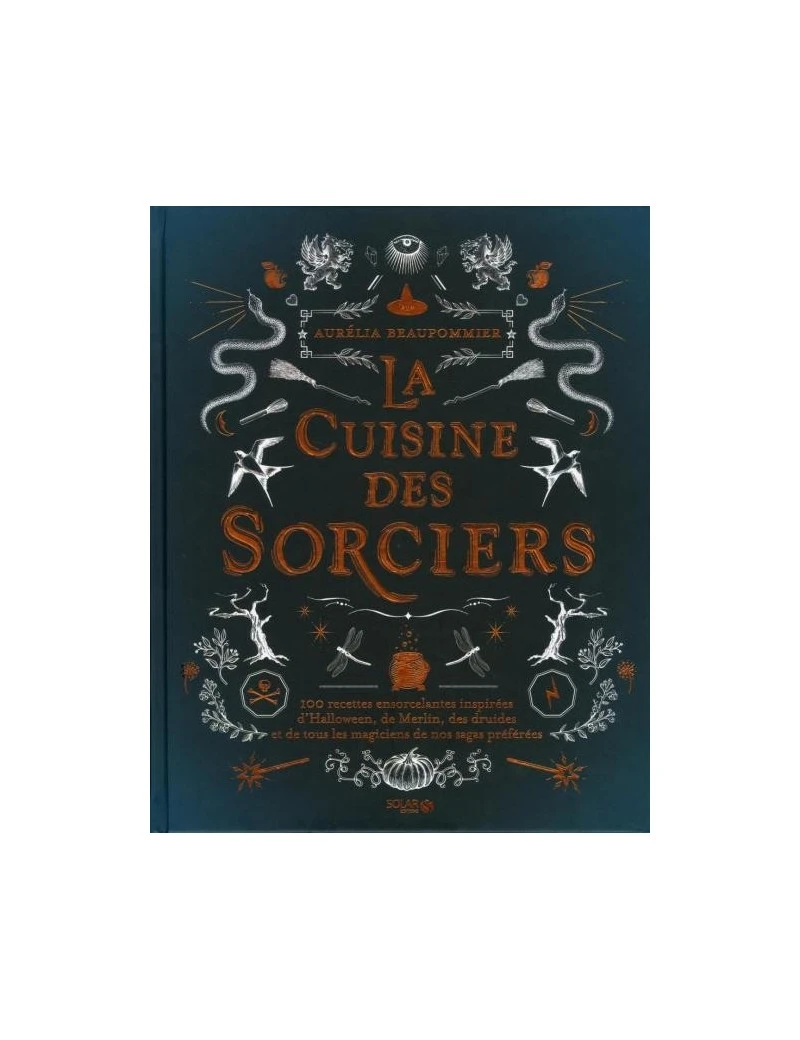 LA CUISINE DES SORCIERS 1 - Culture-Pop-France LA CUISINE DES SORCIERS 1 - Culture-Pop-France
