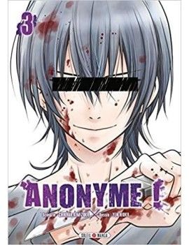 ANONYME ! - Tome 3 1 - Culture-Pop-France