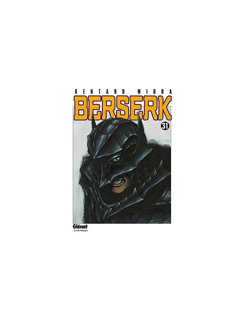 BERSERK - Tome 31 Glenat 1 - Culture-Pop-France BERSERK - Tome 31 Glenat 1 - Culture-Pop-France