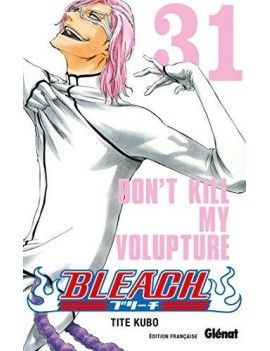 BLEACH - Tome 31 Glenat 1 - Culture-Pop-France