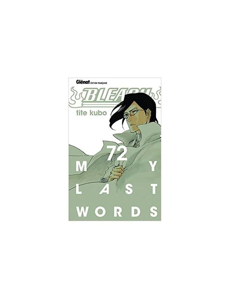 BLEACH - Tome 72 Glenat 1 - Culture-Pop-France BLEACH - Tome 72 Glenat 1 - Culture-Pop-France