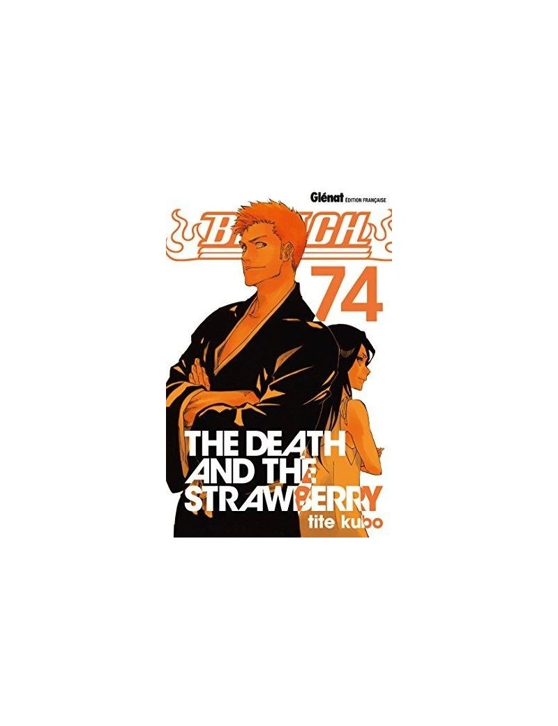 BLEACH - Tome 74 Glenat 1 - Culture-Pop-France BLEACH - Tome 74 Glenat 1 - Culture-Pop-France