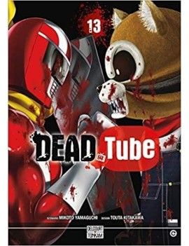 DEAD TUBE - Tome 13 Delcourt 1 - Culture-Pop-France