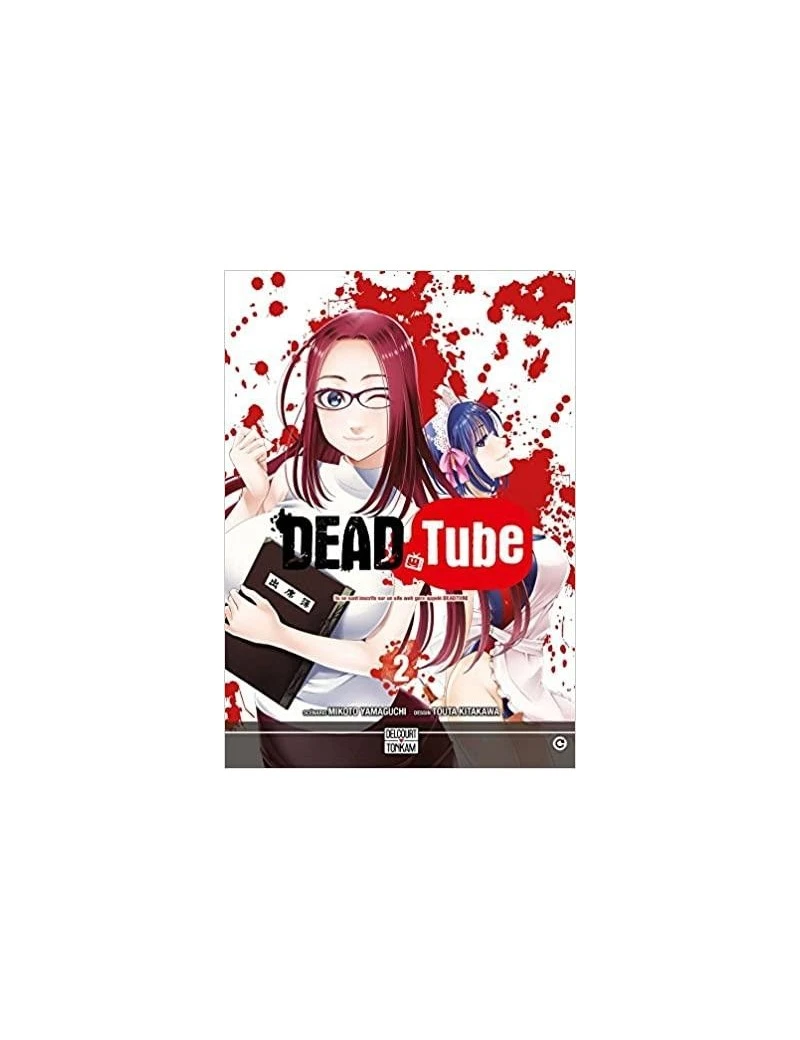 DEAD TUBE - Tome 2 Delcourt 1 - Culture-Pop-France DEAD TUBE - Tome 2 Delcourt 1 - Culture-Pop-France