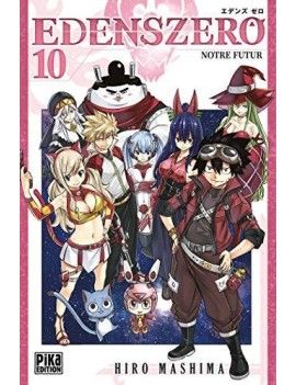 EDENS ZERO - Tome 10 Pika 1 - Culture-Pop-France