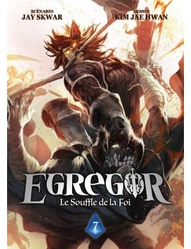 EGREGOR: LE SOUFFLE DE LA FOI - Tome 7 1 - Culture-Pop-France
