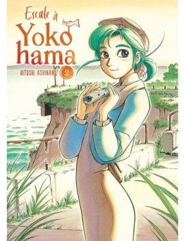 Escale à Yokohama - Tome 2 1 - Culture-Pop-France