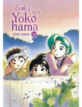 Escale à Yokohama - Tome 6 1 - Culture-Pop-France