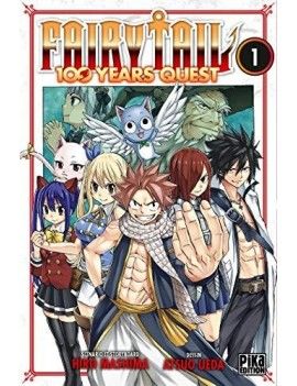 FAIRY TAIL - 100 Years Quest - Tome 1 Pika 1 - Culture-Pop-France