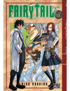 FAIRY TAIL - Tome 3 Pika 1 - Culture-Pop-France