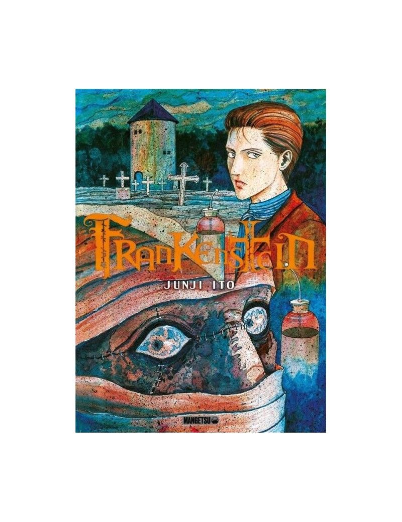 FRANKENSTEIN - JUNJI ITO - One-shot 1 - Culture-Pop-France FRANKENSTEIN - JUNJI ITO - One-shot 1 - Culture-Pop-France