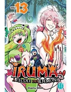 IRUMA A L'ECOLE DES DEMONS - Tome 13 Pika 1 - Culture-Pop-France