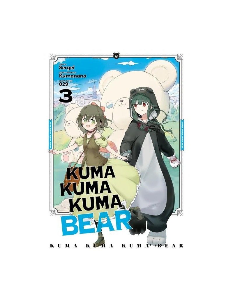 KUMA KUMA KUMA BEAR - Tome 3 1 - Culture-Pop-France KUMA KUMA KUMA BEAR - Tome 3 1 - Culture-Pop-France