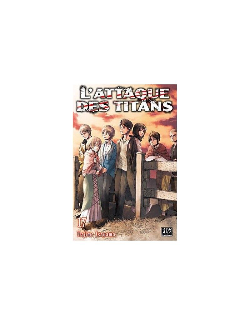 L'ATTAQUE DES TITANS - Tome 17 Pika 1 - Culture-Pop-France L'ATTAQUE DES TITANS - Tome 17 Pika 1 - Culture-Pop-France
