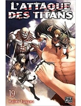 L'ATTAQUE DES TITANS - Tome 19 Pika 1 - Culture-Pop-France