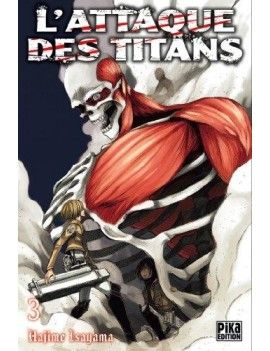 L'ATTAQUE DES TITANS - Tome 3 Pika 1 - Culture-Pop-France