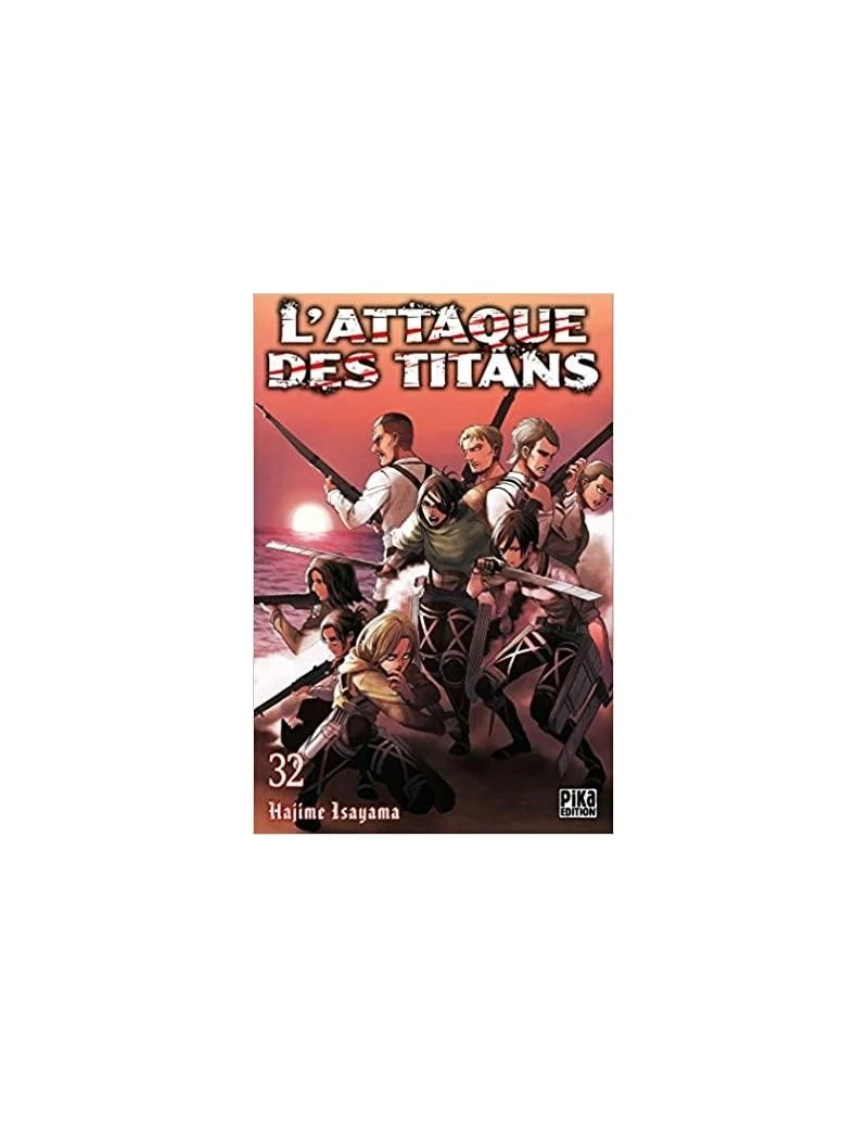L'ATTAQUE DES TITANS - Tome 32 Pika 1 - Culture-Pop-France L'ATTAQUE DES TITANS - Tome 32 Pika 1 - Culture-Pop-France