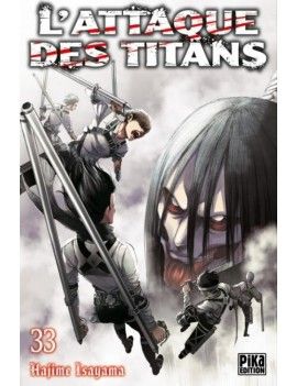 L'ATTAQUE DES TITANS - Tome 33 Pika 1 - Culture-Pop-France