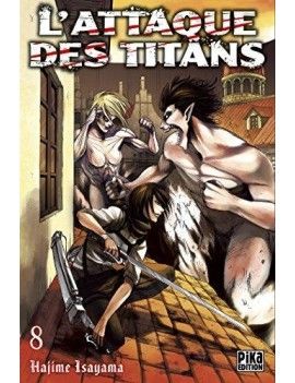 L'ATTAQUE DES TITANS - Tome 8 Pika 1 - Culture-Pop-France