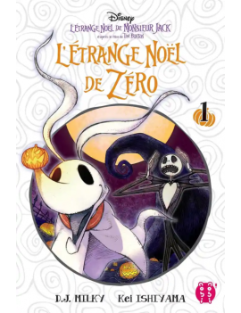 L'ETRANGE NOEL DE ZERO - Tome 1 1 - Culture-Pop-France