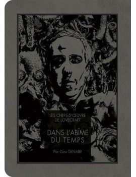 LES CHEFS D'OEUVRE DE LOVECRAFT - Dans l'abime du temps 1 - Culture-Pop-France