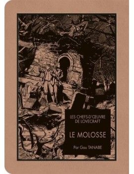 LES CHEFS D'OEUVRE DE LOVECRAFT - Le molosse 1 - Culture-Pop-France