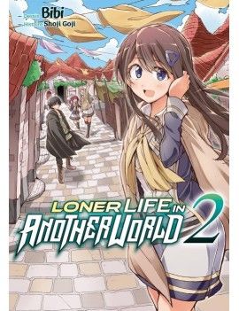 LONER LIFE IN ANOTHER WORLD - Tome 2 1 - Culture-Pop-France