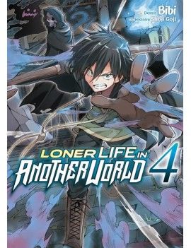 LONER LIFE IN ANOTHER WORLD - Tome 4 1 - Culture-Pop-France