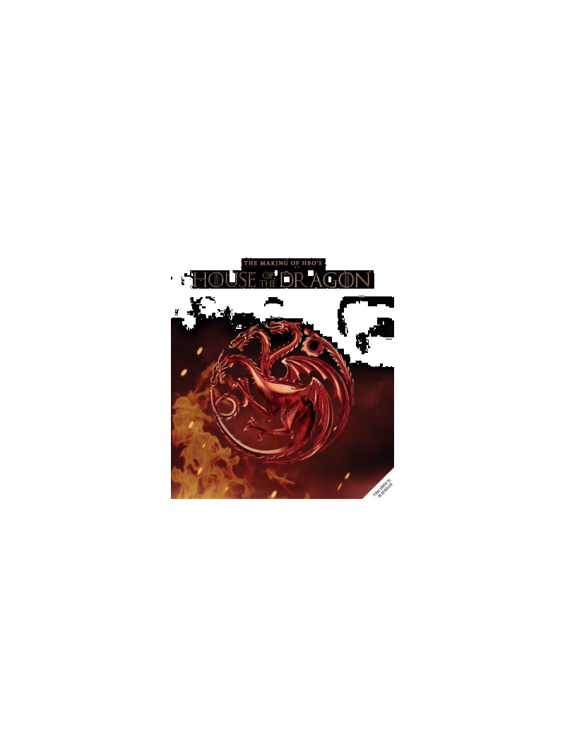HOUSE OF THE DRAGON - Les coulisses de la série 1 - Culture-Pop-France HOUSE OF THE DRAGON - Les coulisses de la série 1 - Culture-Pop-France