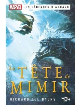 MARVEL: Les légendes d'Asgard - La Tête de Mimir - Roman 1 - Culture-Pop-France