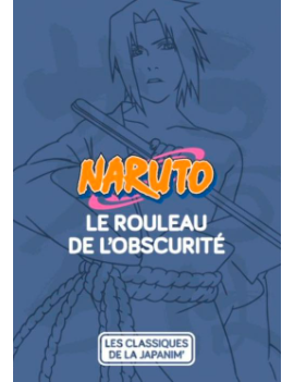 NARUTOPEDIA - Encyclopédie Naruto - Tome 2 1 - Culture-Pop-France