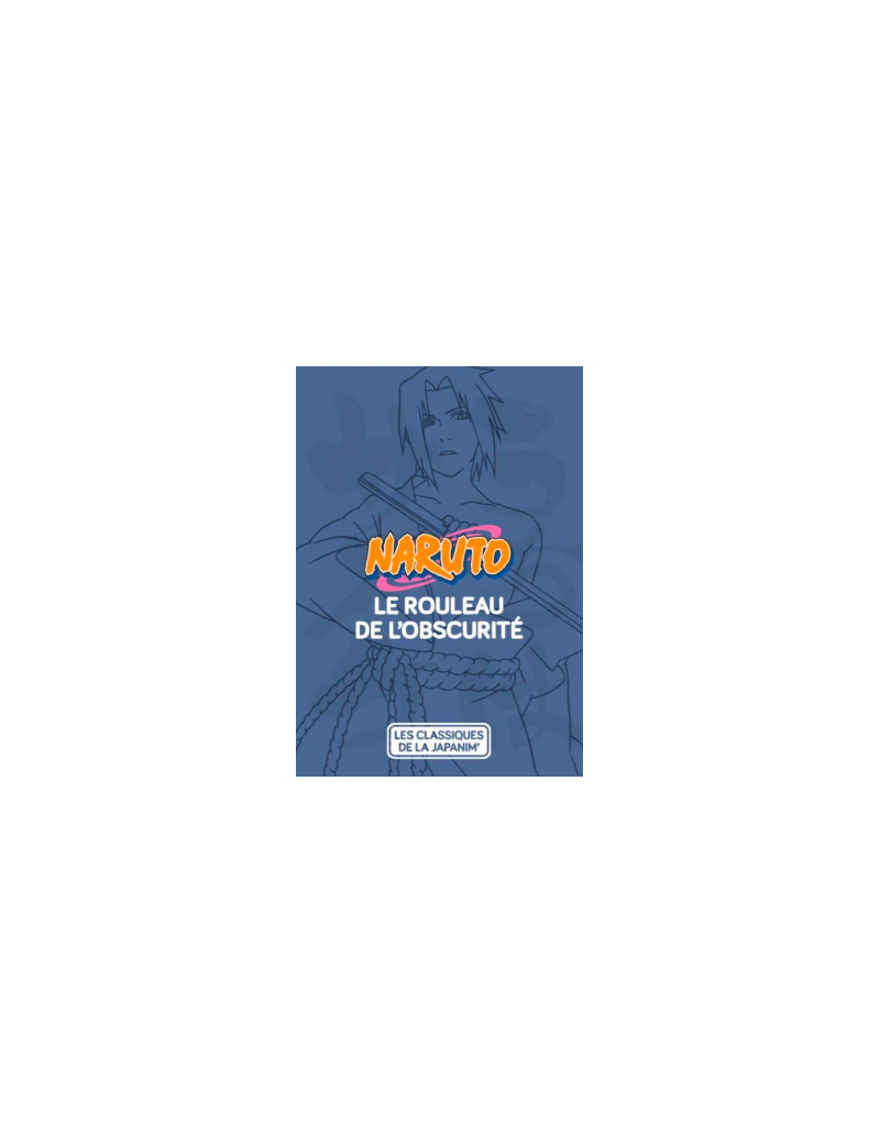 NARUTOPEDIA - Encyclopédie Naruto - Tome 2 1 - Culture-Pop-France NARUTOPEDIA - Encyclopédie Naruto - Tome 2 1 - Culture-Pop-France