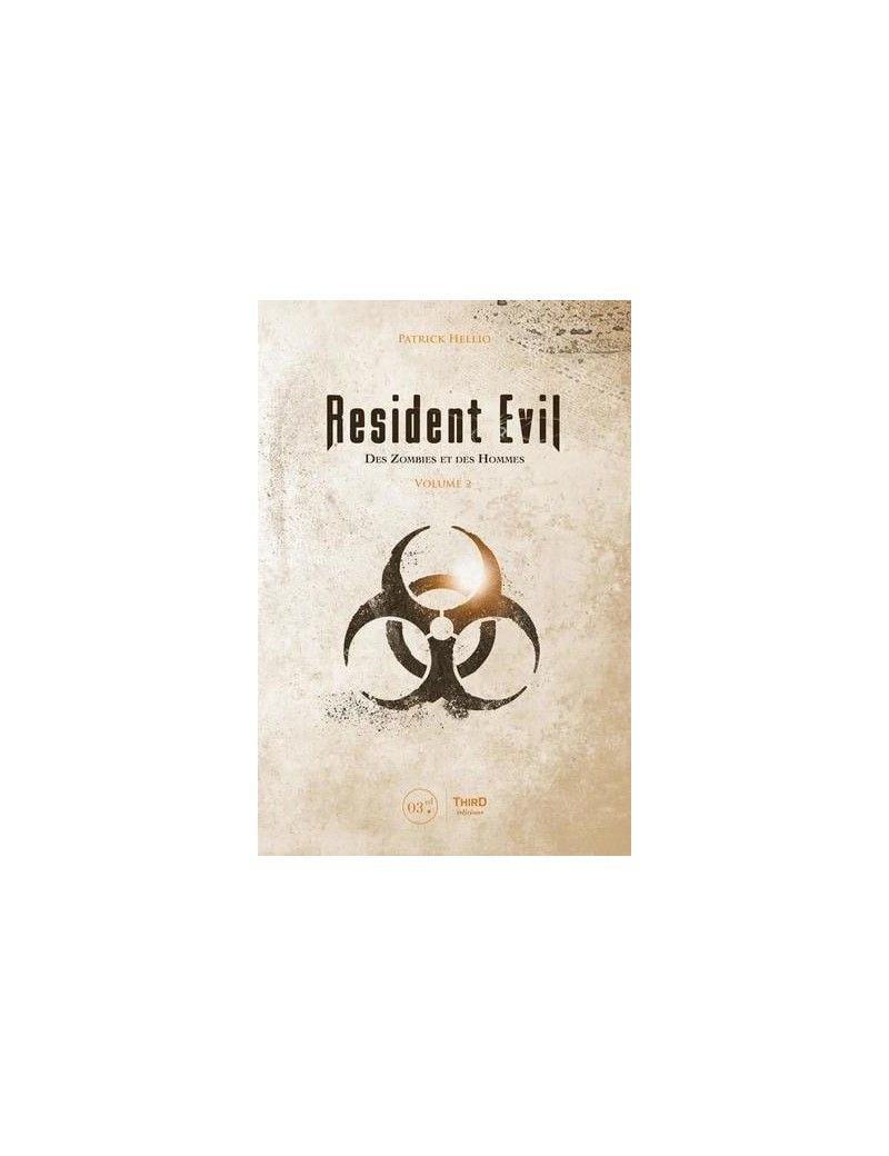 RESIDENT EVIL - DES ZOMBIES ET DES HOMMES - VOLUME 2 1 - Culture-Pop-France RESIDENT EVIL - DES ZOMBIES ET DES HOMMES - VOLUME 2 1 - Culture-Pop-France