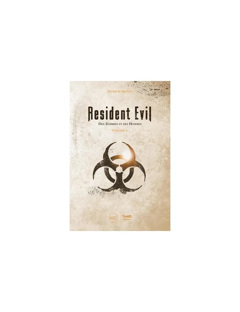 RESIDENT EVIL - DES ZOMBIES ET DES HOMMES - VOLUME 2 1 - Culture-Pop-France RESIDENT EVIL - DES ZOMBIES ET DES HOMMES - VOLUME 2 1 - Culture-Pop-France