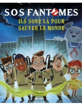 SOS FANTOMES: L'Album Illustré (Jeunesse) 1 - Culture-Pop-France