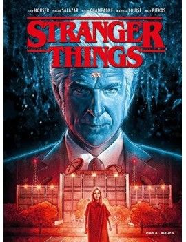 STRANGER THINGS - Six - Tome 2 1 - Culture-Pop-France