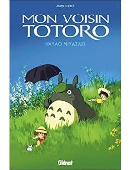STUDIO GHIBLI - Mon voisin Totoro - Anime Comics 1 - Culture-Pop-France