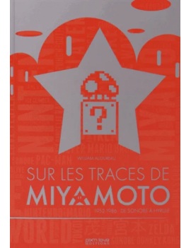 Sur Les Traces de MIYAMOTO (Pix N Love) 1 - Culture-Pop-France