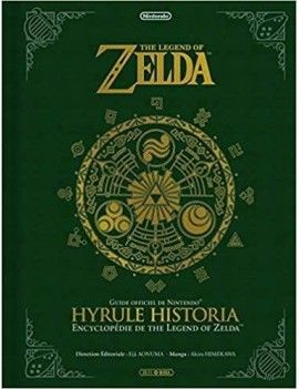 The Legend of Zelda: Hyrule Historia 1 - Culture-Pop-France